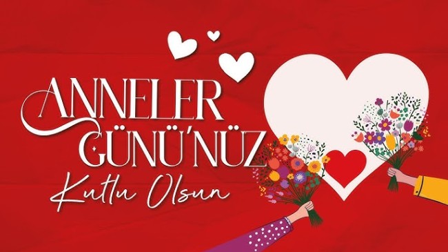 Anne Sevgisi Dünyadaki En Güçlü Bağdır.